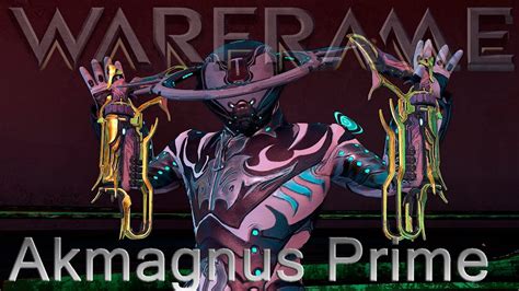 warframe akmagnus